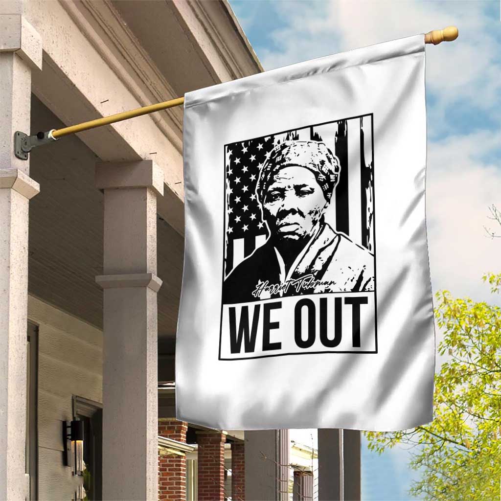 Harriet Tubman Quote Garden Flag We Out Strong Woman