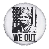 Harriet Tubman Quote Spare Tire Cover We Out Strong Woman
