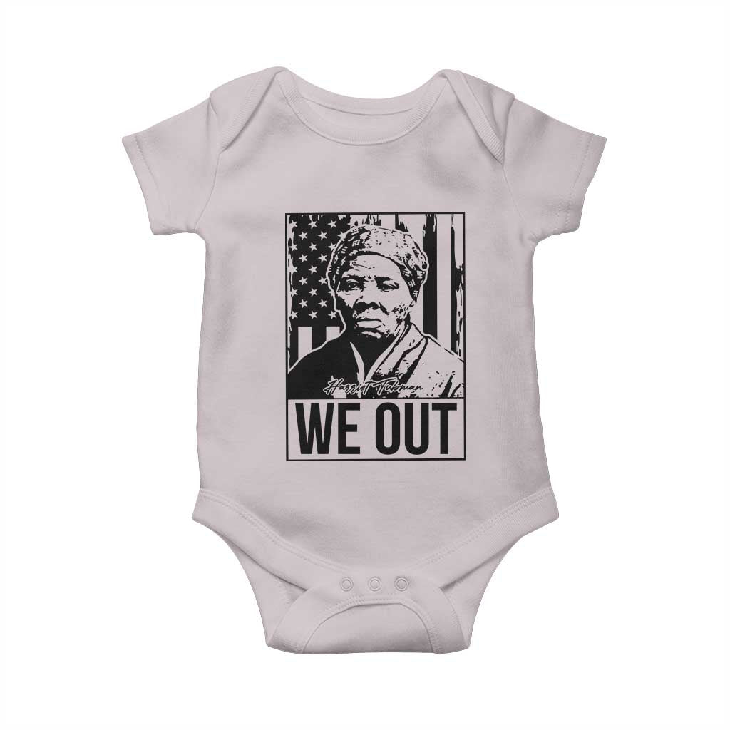 Harriet Tubman Quote Baby Onesie We Out Strong Woman