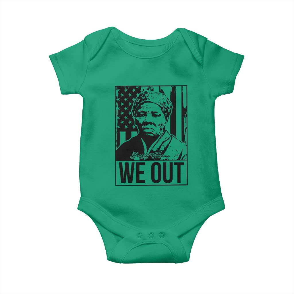 Harriet Tubman Quote Baby Onesie We Out Strong Woman