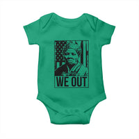 Harriet Tubman Quote Baby Onesie We Out Strong Woman