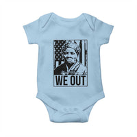 Harriet Tubman Quote Baby Onesie We Out Strong Woman