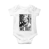 Harriet Tubman Quote Baby Onesie We Out Strong Woman