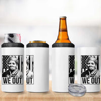 Harriet Tubman Quote 4 in 1 Can Cooler Tumbler We Out Strong Woman