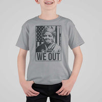 Harriet Tubman Quote T Shirt For Kid We Out Strong Woman