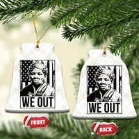 Harriet Tubman Quote Ceramic Ornament We Out Strong Woman