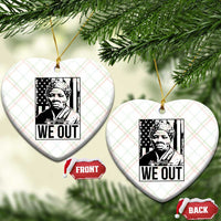 Harriet Tubman Quote Ceramic Ornament We Out Strong Woman