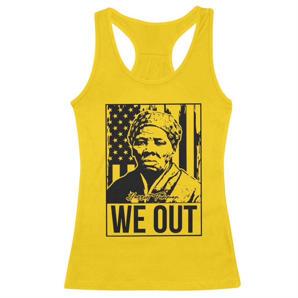 Harriet Tubman Quote Racerback Tank Top We Out Strong Woman