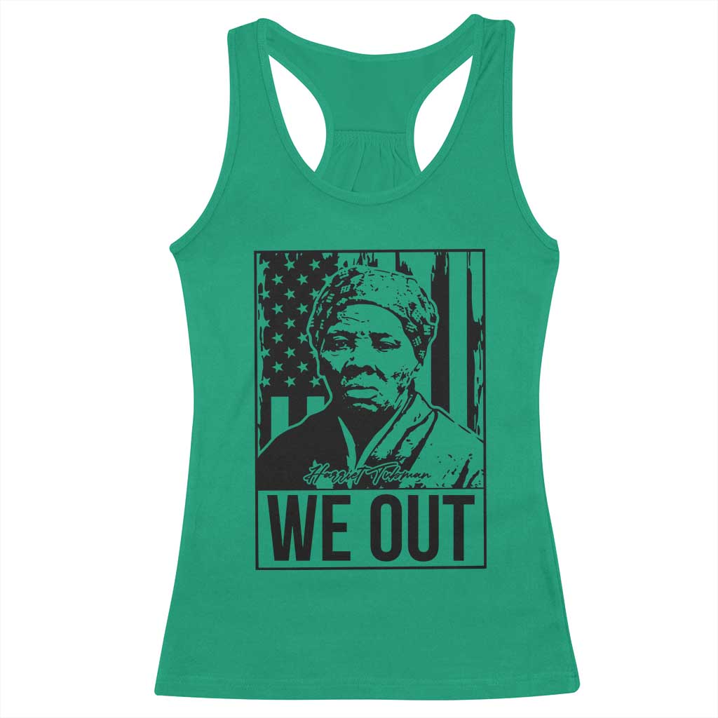 Harriet Tubman Quote Racerback Tank Top We Out Strong Woman