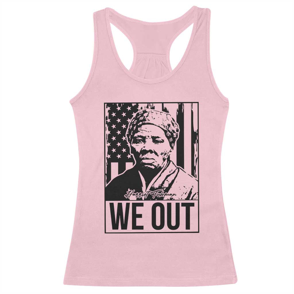 Harriet Tubman Quote Racerback Tank Top We Out Strong Woman