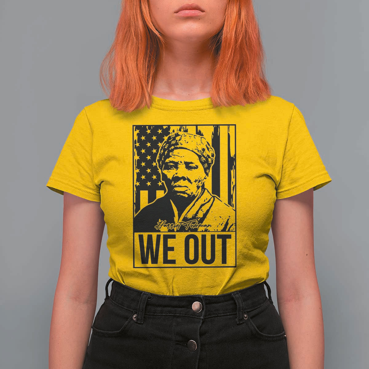 Harriet Tubman Quote T Shirt For Women We Out Strong Woman