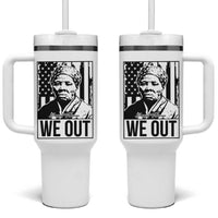 Harriet Tubman Quote Tumbler With Handle We Out Strong Woman