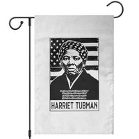 Harriet Tubman Quote Garden Flag Black History Month