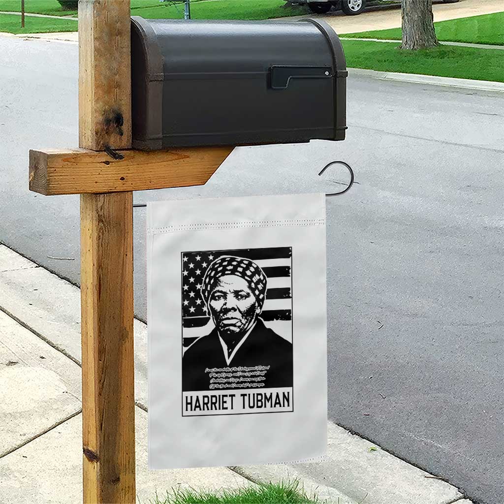 Harriet Tubman Quote Garden Flag Black History Month