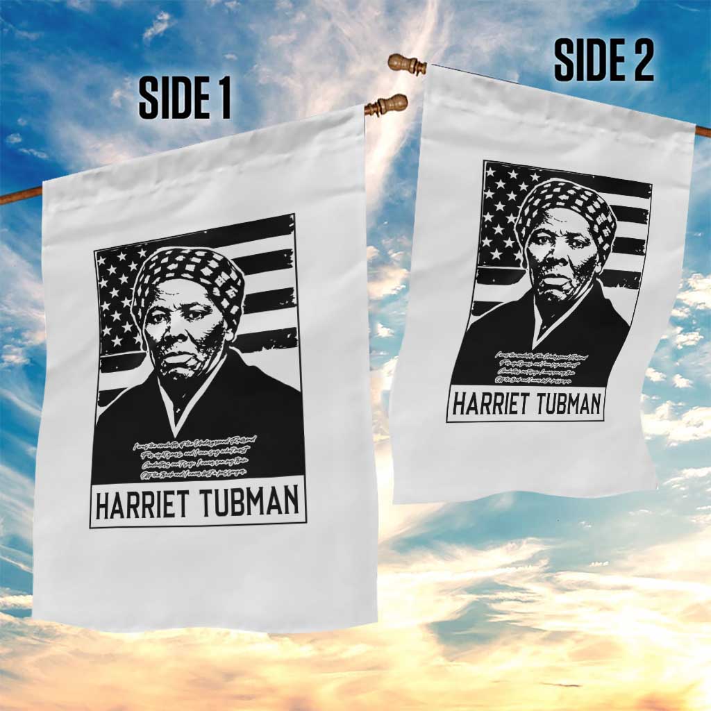 Harriet Tubman Quote Garden Flag Black History Month