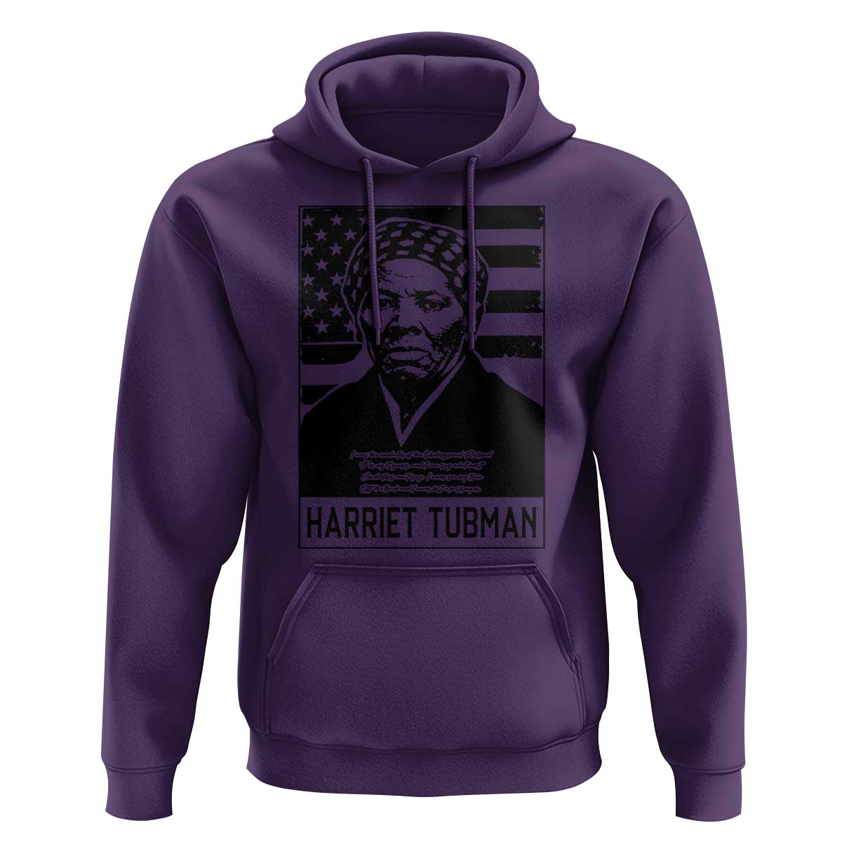 Harriet Tubman Quote Hoodie Black History Month