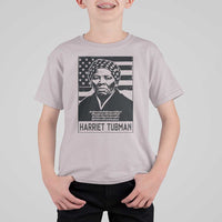 Harriet Tubman Quote T Shirt For Kid Black History Month
