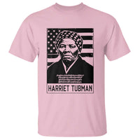 Harriet Tubman Quote T Shirt Black History Month