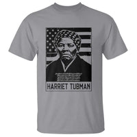 Harriet Tubman Quote T Shirt Black History Month