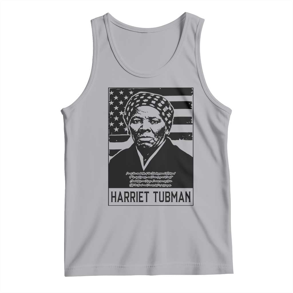 Harriet Tubman Quote Tank Top Black History Month