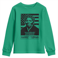 Harriet Tubman Quote Youth Sweatshirt Black History Month