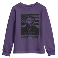 Harriet Tubman Quote Youth Sweatshirt Black History Month