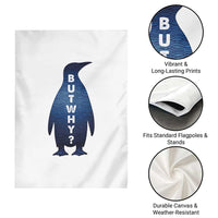 But Why Penguin Garden Flag Funny Nihilist Hiking Meme