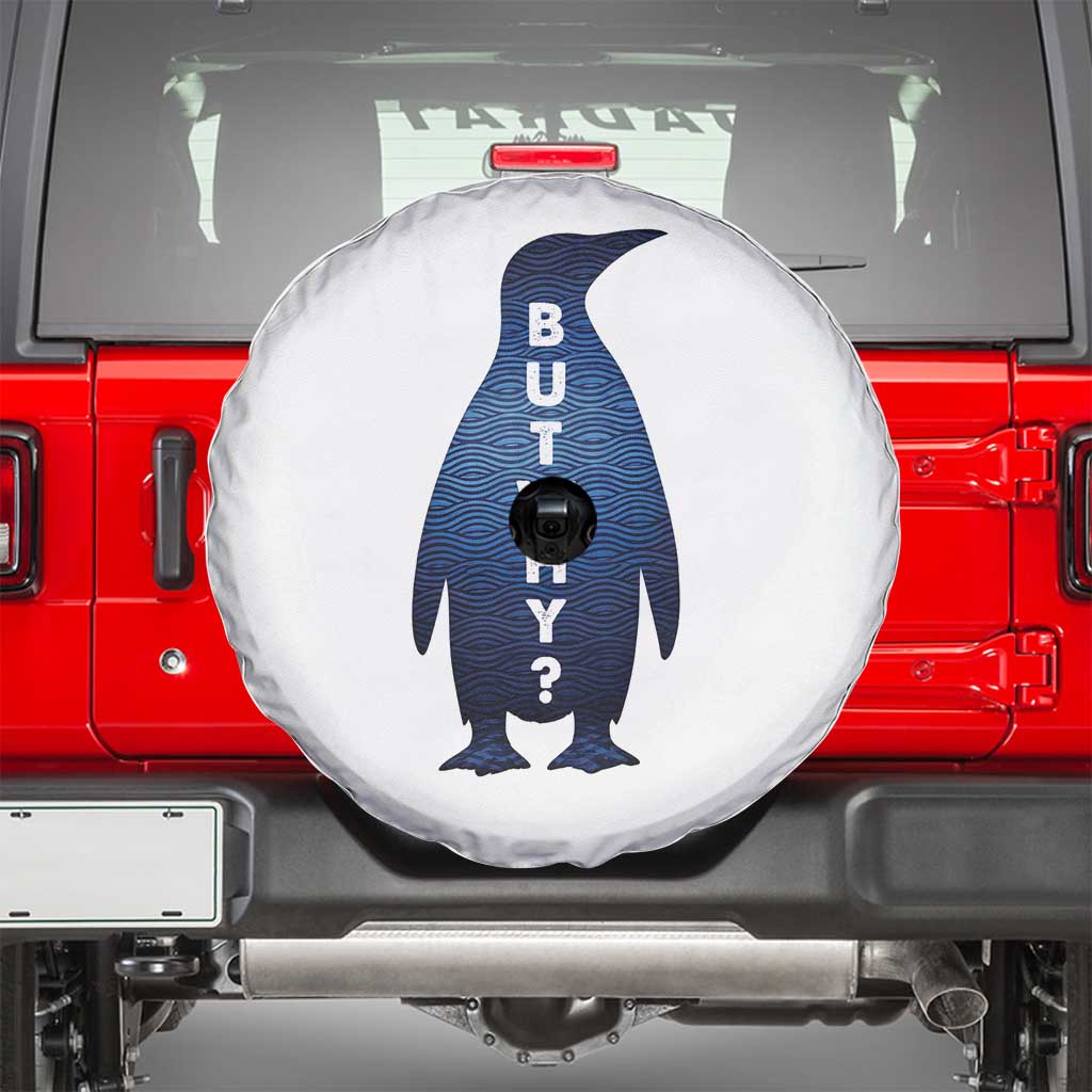 But Why Penguin Spare Tire Cover Funny Nihilist Hiking Meme