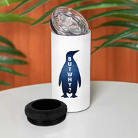 But Why Penguin 4 in 1 Can Cooler Tumbler Funny Nihilist Hiking Meme