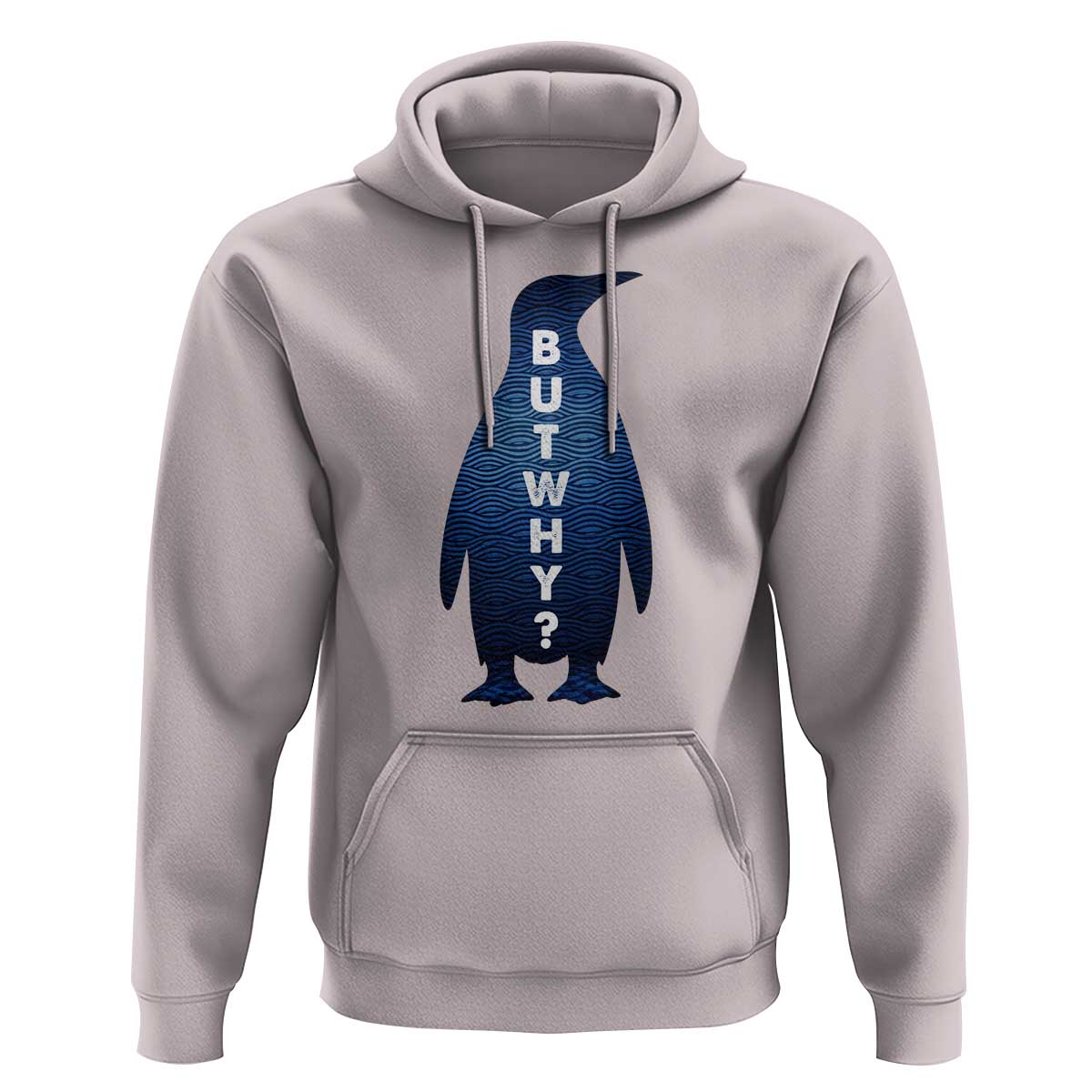 But Why Penguin Hoodie Funny Nihilist Hiking Meme