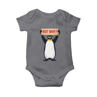 But Why Penguin Baby Onesie Funny Nihilist Penguin Hiking Meme