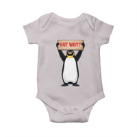 But Why Penguin Baby Onesie Funny Nihilist Penguin Hiking Meme