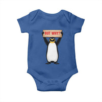 But Why Penguin Baby Onesie Funny Nihilist Penguin Hiking Meme