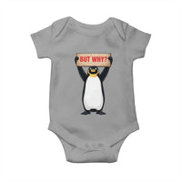 But Why Penguin Baby Onesie Funny Nihilist Penguin Hiking Meme