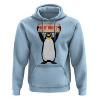 But Why Penguin Hoodie Funny Nihilist Penguin Hiking Meme