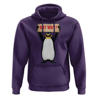 But Why Penguin Hoodie Funny Nihilist Penguin Hiking Meme