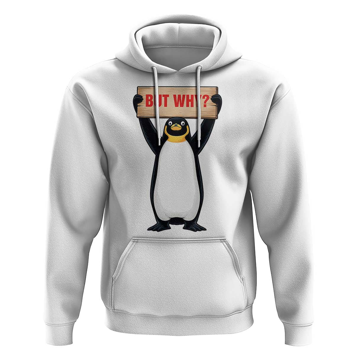 But Why Penguin Hoodie Funny Nihilist Penguin Hiking Meme