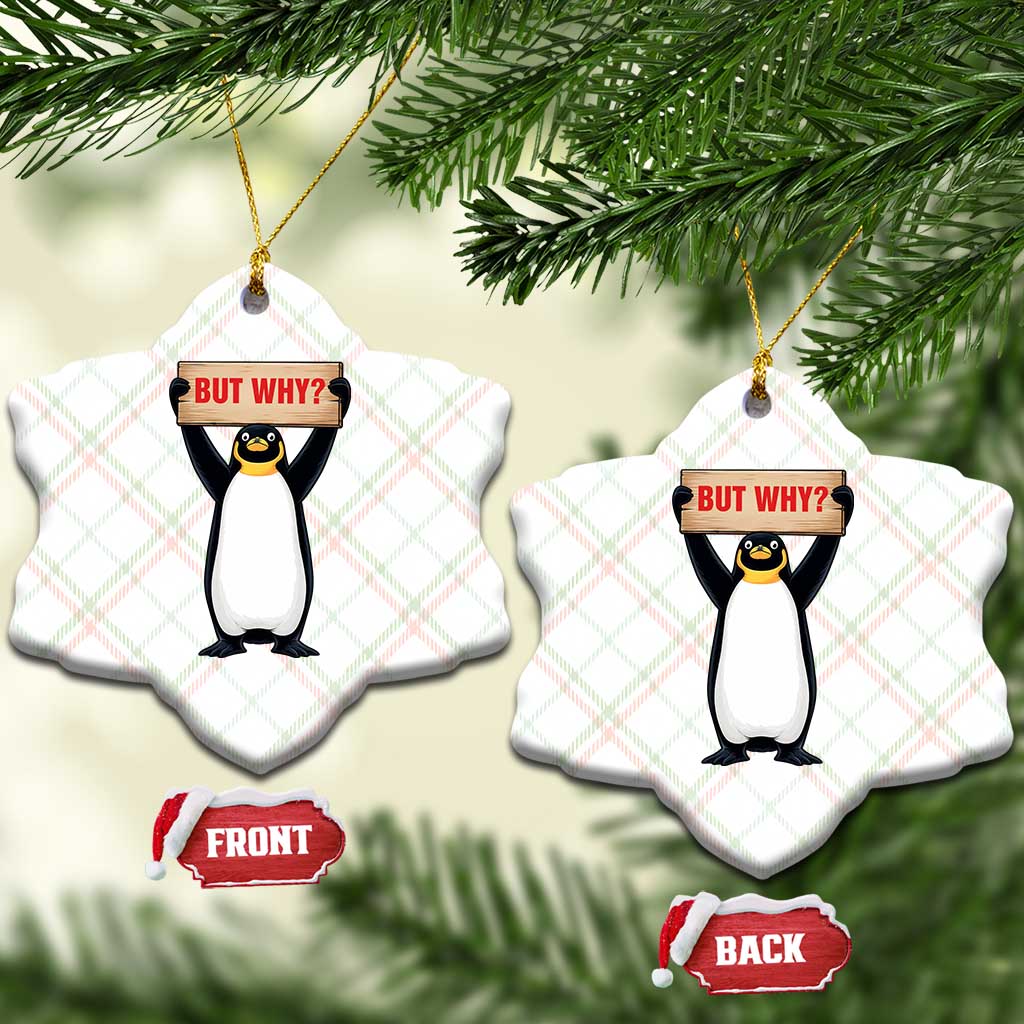 But Why Penguin Ceramic Ornament Funny Nihilist Penguin Hiking Meme