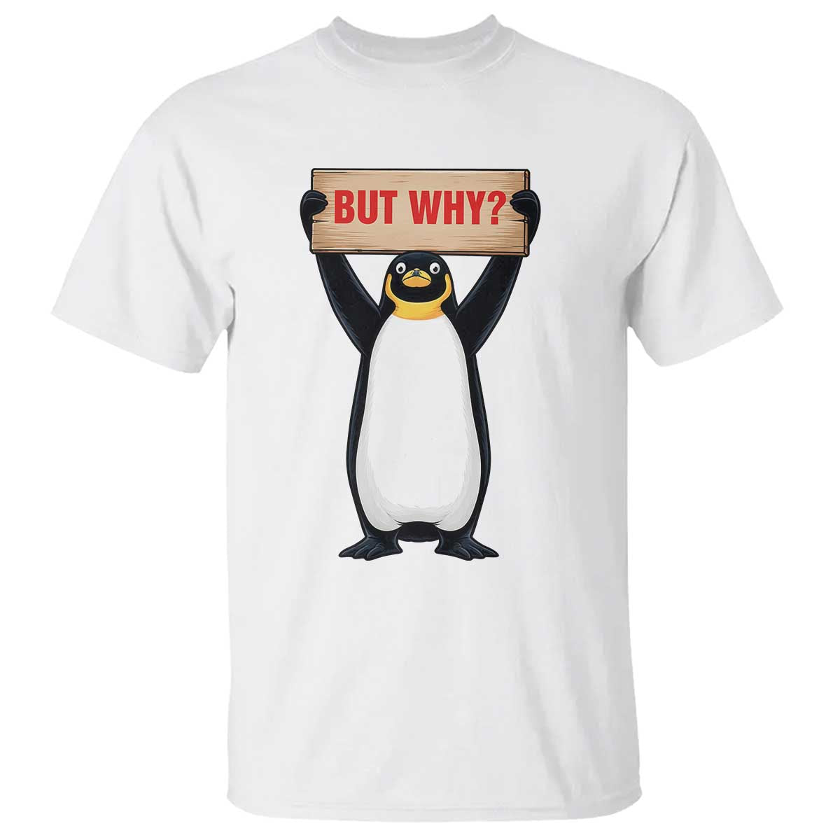 But Why Penguin T Shirt Funny Nihilist Penguin Hiking Meme