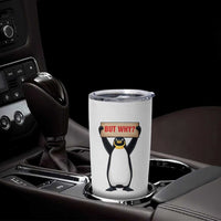 But Why Penguin Tumbler Cup Funny Nihilist Penguin Hiking Meme
