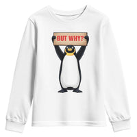 But Why Penguin Youth Sweatshirt Funny Nihilist Penguin Hiking Meme