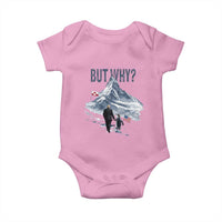 But Why Penguin Baby Onesie Head Towards The Mountains Penguin Meme