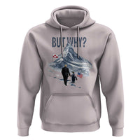 But Why Penguin Hoodie Head Towards The Mountains Penguin Meme