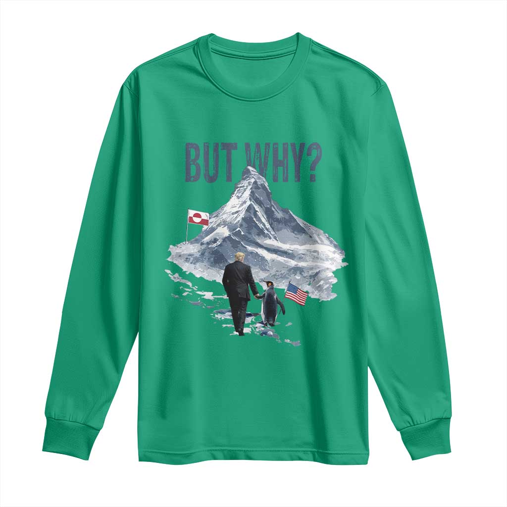 But Why Penguin Long Sleeve Shirt Head Towards The Mountains Penguin Meme