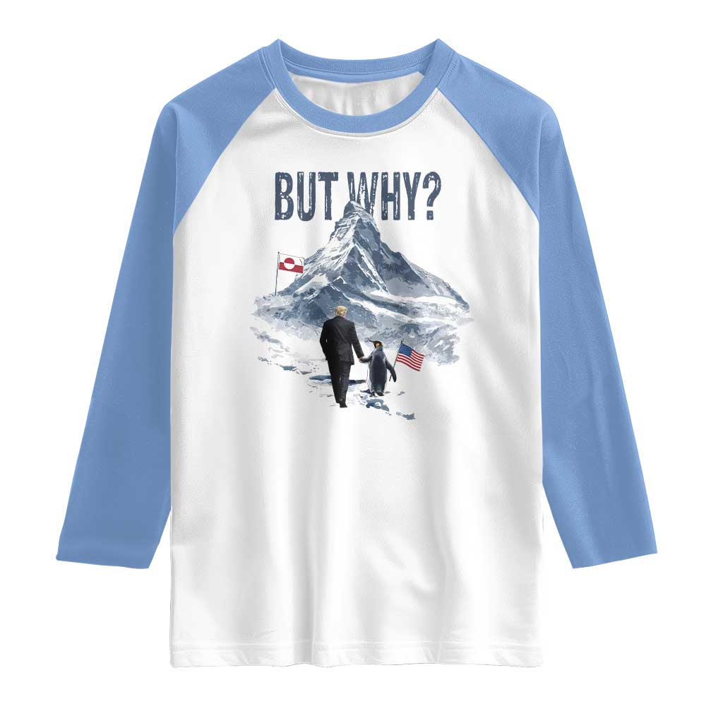 But Why Penguin Raglan Shirt Head Towards The Mountains Penguin Meme