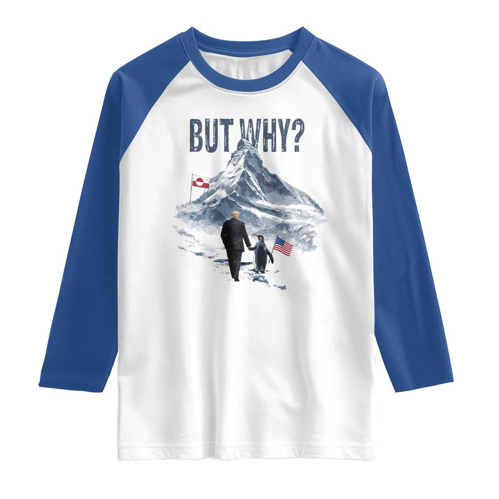 But Why Penguin Raglan Shirt Head Towards The Mountains Penguin Meme