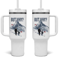 But Why Penguin Tumbler With Handle Head Towards The Mountains Penguin Meme
