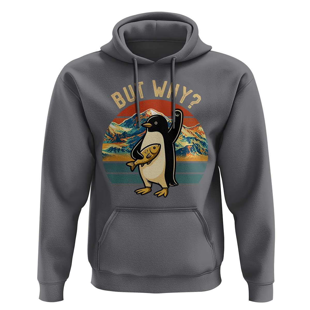 But Why Penguin Hoodie Nihilist Penguin Mountain Hiking