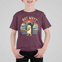But Why Penguin T Shirt For Kid Nihilist Penguin Mountain Hiking