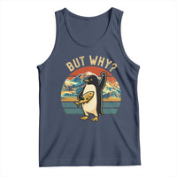 But Why Penguin Tank Top Nihilist Penguin Mountain Hiking